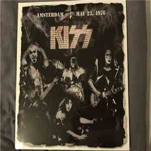 Kiss - Amsterdam May 23, 1976