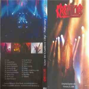 Kreator - Live In Québec City - February 23, 2006