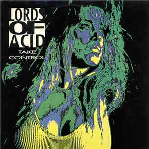 Lords Of Acid - Take Control