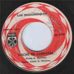 Los Mozambiques - Noche De Carnaval