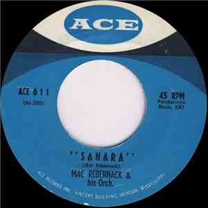 Mac Rebennack & His Orch. - Sahara / Good Times