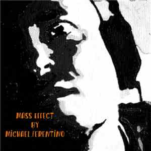 Michael Ferentino - Mass Effect