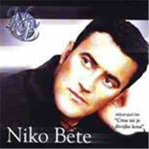 Niko Bete - Živim I Ljubim Narod Svoj