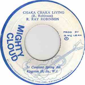R. Ray Robinson - Chaka Chaka Living