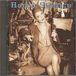 Radio Silence  - Radio Silence