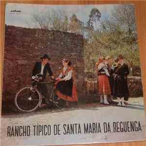 Rancho Típico de Santa Maria da Reguenga - S. João