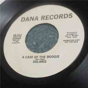 Solaris  - A Case Of The Boogie