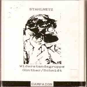 Stahlnetz - Widerstandsgruppe Günther / Schmidt
