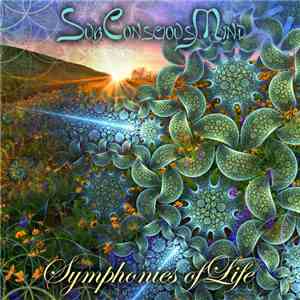SubConsciousMind - Symphonies Of Life