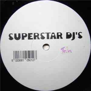 Superstar DJ's - Disco Is Back