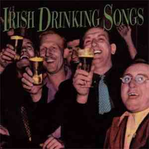 The Clancy Brothers And The Dubliners - Irish Drinking Songs