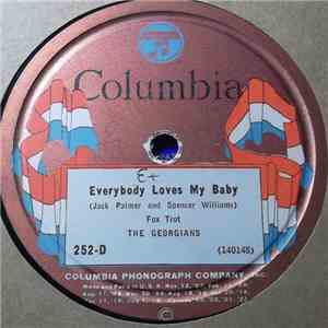 The Georgians - My Best Girl / Everybody Loves My Baby
