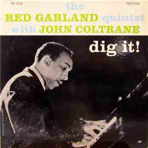 The Red Garland Quintet With John Coltrane - Dig It!