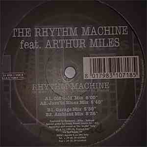 The Rhythm Machine Feat Arthur Miles - Rhythm Machine