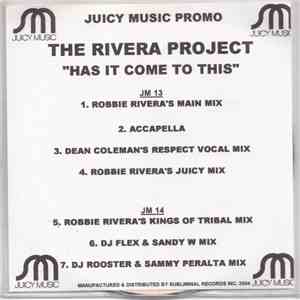 The Rivera Project - Has It Come To This