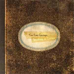 Two Cow Garage - Speaking In Cursive