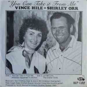 Vince Hile, Shirley Orr - You Can Take It From Me