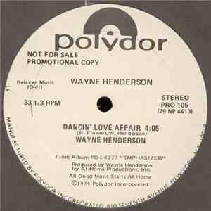 Wayne Henderson - Dancin' Love Affair