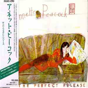 Annette Peacock - The Perfect Release