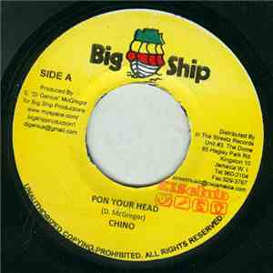 Chino  - Pon Your Head