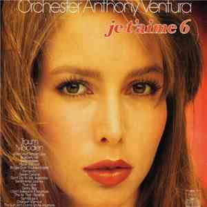 Orchester Anthony Ventura - Je T'aime 6