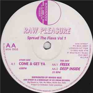 Raw Pleasure - Spread The Flava Vol 1
