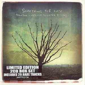 Something For Kate - Phantom Limbs - Selected B-Sides