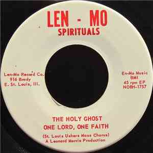 St. Louis Ushers Mass Chorus - The Holy Ghost