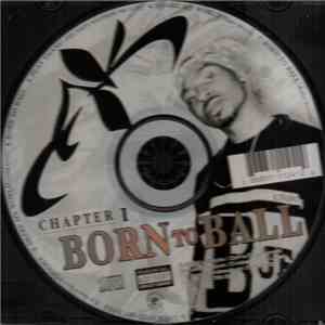AK  - Born To Ball