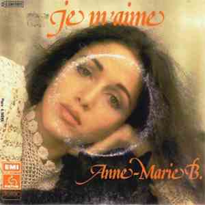 Anne-Marie B. - Je M'Aime