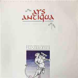 Ars Antiqua - Canciones Y Danzas De La Edad Media Y Del Renacimiento