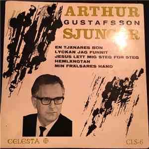 Arthur Gustafsson Sjunger Till Celesta-Ensemblen - Arthur Gustafsson Sjunger