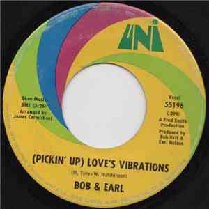 Bob & Earl - (Pickin' Up) Love's Vibrations