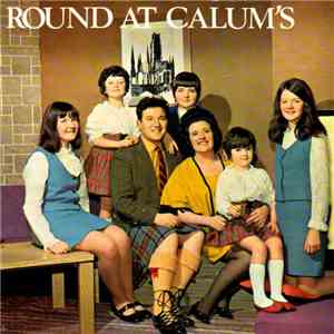 Calum Kennedy - Round At Calum's