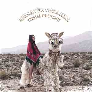 Chancha Via Circuito - Bienaventuranza
