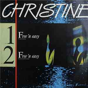 Christine - Free 'N Easy
