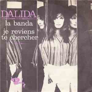 Dalida - La Banda / Je Reviens Te Chercher