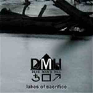 Dead Man's Hill - Lakes Of Sacrifice