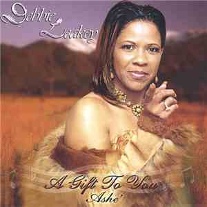 Debbie Leakey - A Gift To You