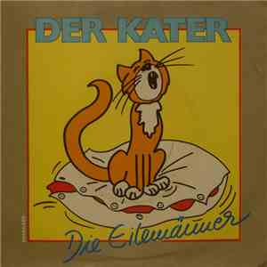 Die Eilemänner - Der Kater