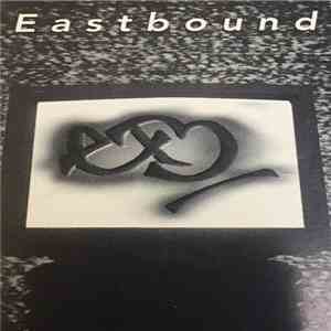 Eastbound - Eastbound