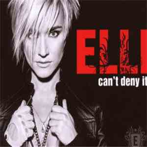 Elli  - Can't Deny It