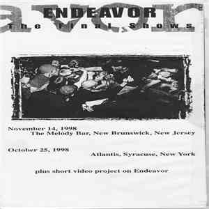Endeavor - The Final Shows