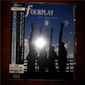 Fourplay  - Let's Touch The Sky