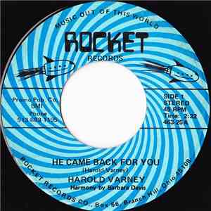Harold Varney - He Came Back For You