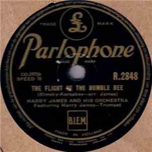 Harry James And His Orchestra - The Flight Of The Bumble Bee / The Carnival Of Venice
