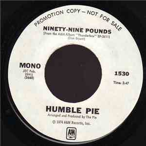 Humble Pie - Ninety-Nine Pounds