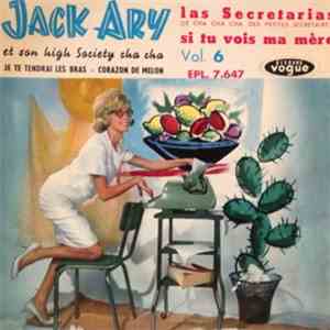 Jack Ary Et Son High Society Cha Cha - Jack Ary Et Son High Society Cha Cha Vol. 6