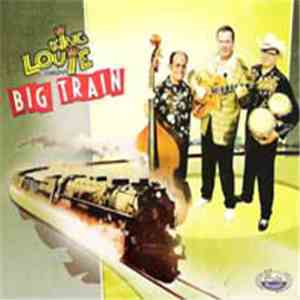 King Louie Combo - Big Train - Great Sound