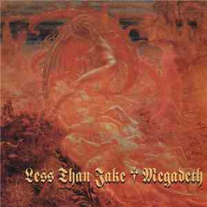 Less Than Jake / Megadeth - All My Best Friends Are Metalheads / The Disintegrators